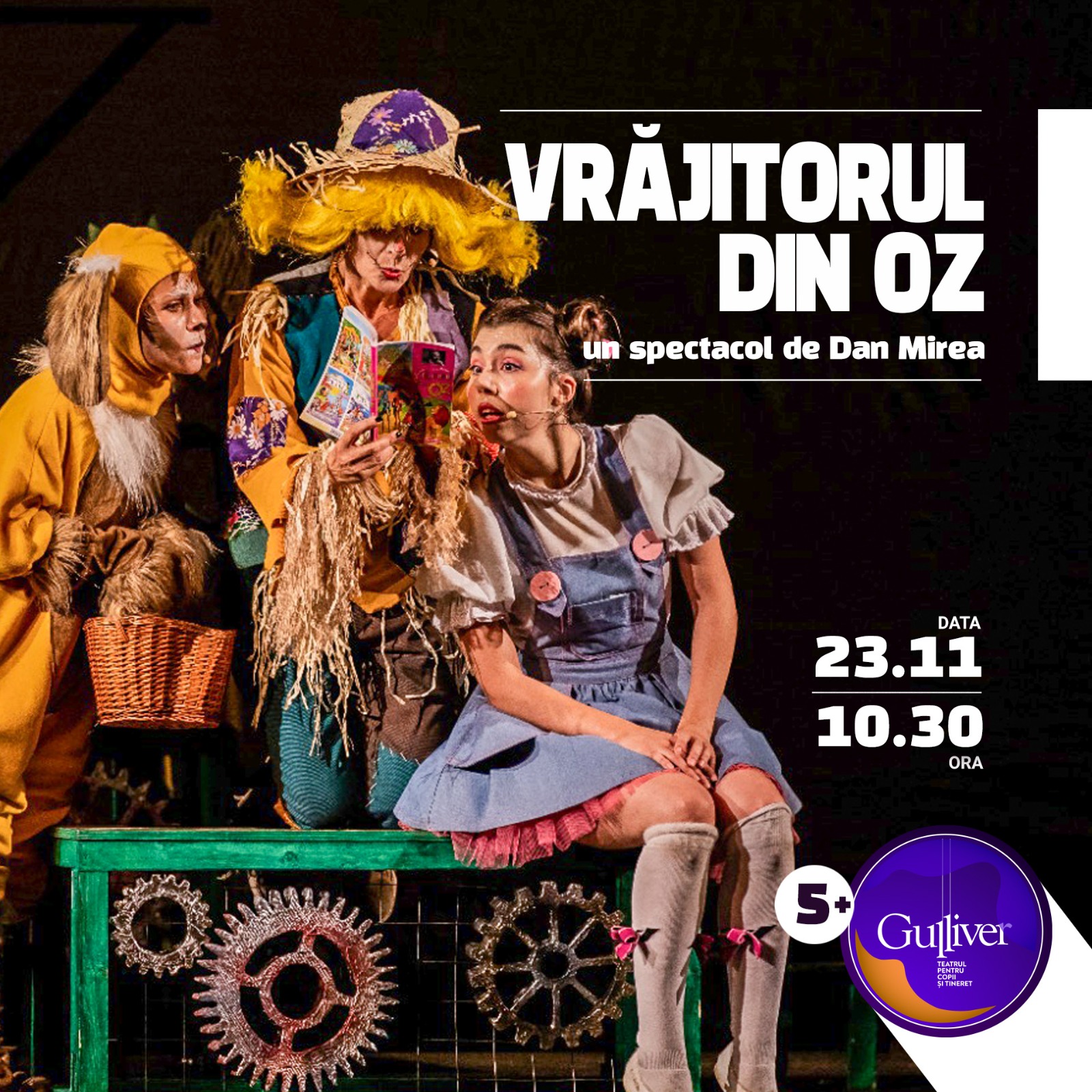 Un curcubeu de emoție și culoare la spectacolul ”Vrăjitorul din Oz”, de la Teatrul ”Gulliver”